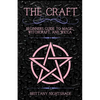 The Craft: Beginner's Guide To Magic, Witchcraft, And Wicca - Paperback