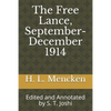 The Free Lance, September-December 1914: Edited and Annotated by S. T. Joshi - Paperback