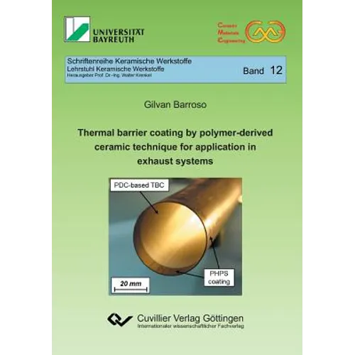 Thermal barrier coating by polymer-derived ceramic technique for application in exhaust systems (Band 12) - Paperback