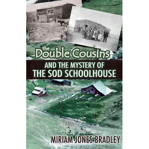 The Double Cousins and the Mystery of the Sod Schoolhouse - Paperback
