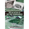The Double Cousins and the Mystery of the Sod Schoolhouse - Paperback