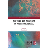 Culture and Conflict in Palestine/Israel - Paperback