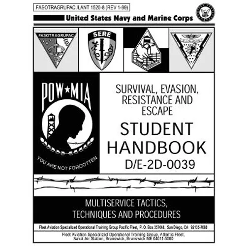 Survival, Evasion, Resistance and Escape: Student Handbook - Paperback