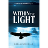 Within The Light - Paperback