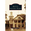 Bristol Historic Homes - Hardcover