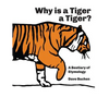 Why is a Tiger a Tiger?: A Bestiary of Etymology - Paperback