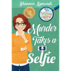 Murder Takes a Selfie: Oceanside High Cozy Mystery Book 1: Oceanside High Cozy Mystery Book 1 - Paperback
