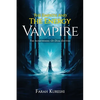 The Empath And The Energy Vampire: The Intertwining Of Dual Entities - Paperback