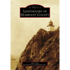 Lighthouses of Humboldt County - Paperback