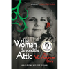 The Woman Beyond the Attic: The V.C. Andrews Story - Paperback
