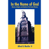 In the Name of God: Rhetoric, Religion, and Identity in Post-Soviet Ukraine - Paperback