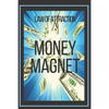 MONEY MAGNET Law of Attraction: The power of the law of attraction to make you rich - Paperback