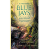 A Thousand Blue Jays: A Teen's Guide to Hugs, Kindness & Friendship with Love for Animals, Birds and Nature - Paperback