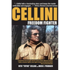 Cellini-Freedom Fighter: This is his true life story. - Paperback