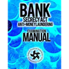 Bank Secrecy Act/ Anti- Money Laundering Examination Manual - Paperback