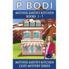 Mother Earths Kitchen Series Books 1-7: Mother Earths Kitchen Cozy Mystery Series - Paperback