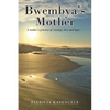 Bwembya's Mother - Paperback