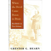 When the Devil Came Down to Dixie: Ben Butler in New Orleans - Paperback