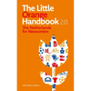 The Little Orange Handbook 2.0: The Netherlands for Newcomers - Paperback