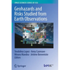 Geohazards and Risks Studied from Earth Observations - Paperback