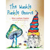 The Wunkle Punkle Gnome - Hardcover