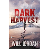 Dark Harvest - Hardcover