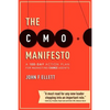 The CMO Manifesto: A 100-Day Action Plan for Marketing Change Agents - Paperback