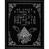 Dr. Chuck Tingle's Complete Guide To The Void - Paperback