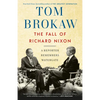 The Fall of Richard Nixon: A Reporter Remembers Watergate - Paperback