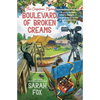 Boulevard of Broken Creams - Paperback