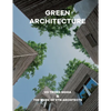 Green Architecture: Vo Trong Nghia & the Work of Vtn Architects - Hardcover