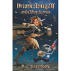 Drunk Slutty Elf and Other Stories - Paperback