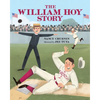 The William Hoy Story: How a Deaf Baseball Player Changed the Game - Paperback