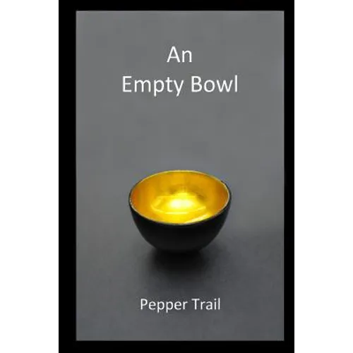 An Empty Bowl - Paperback