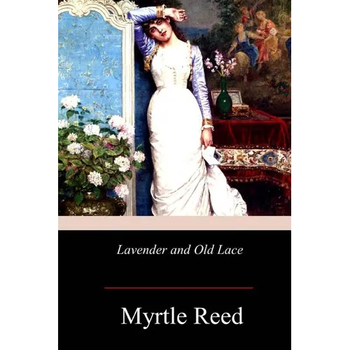 Lavender and Old Lace - Paperback