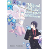 The Magical Girl and the Evil Lieutenant Used to Be Archenemies - Paperback