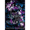 From Storm and Shadow - Paperback