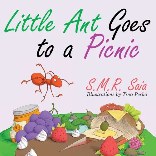 Little Ant Goes to a Picnic: Look Before You Leap - Paperback