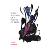 Black Aliveness, or a Poetics of Being - Hardcover