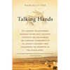 Talking Hands: What Sign Language Reveals about the Mind - Paperback