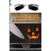 Purely & Simply Evil: Behind the Scenes of the Halloween Movies - Paperback
