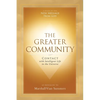 The Greater Community: Contact with Intelligent Life in the Universe - Paperback