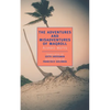 The Adventures and Misadventures of Maqroll - Paperback