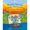 World Tales for Family Storytelling: 53 Traditional Stories for Children Aged 4-6 Years - Paperback