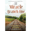The Miracle Branch Line - Paperback