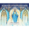 Marian Consecration for Families with Young Children - Paperback