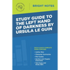 Study Guide to The Left Hand of Darkness by Ursula Le Guin - Paperback