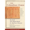 The Columbian Orator - Paperback