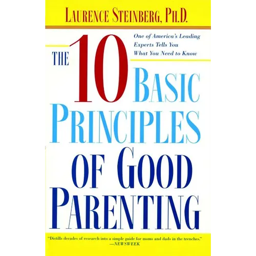 The Ten Basic Principles of Good Parenting - Paperback