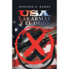 Usa, Las Armas Y El Odio - Paperback